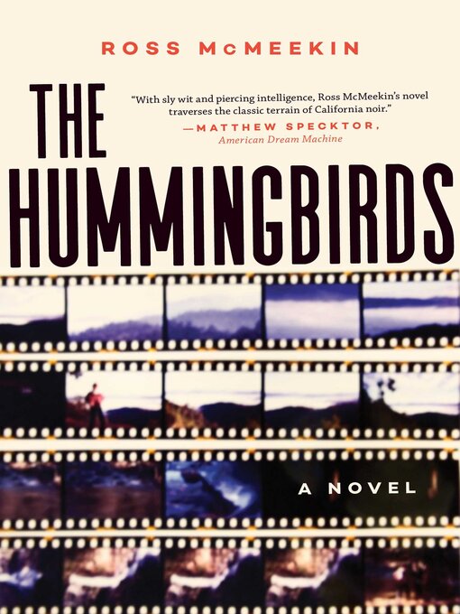 Title details for The Hummingbirds by Ross McMeekin - Available